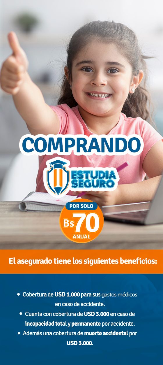 Seguro escolar para nuestros hijos en bolivia a 70 bs